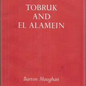 Australia in the War of 1939-1945. Series One, Army. Volume III Tobruk and El Alamein