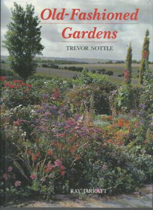 Old-Fashioned Gardens