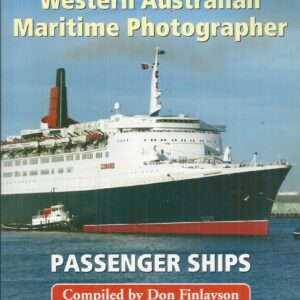 Richard McKenna: Western Australian Maritime Photographer. Passenger Ships