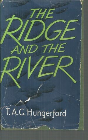 Ridge and the River, The