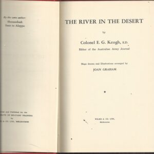 River In The Desert, The (The Mesopotamian Campaign of WWI)