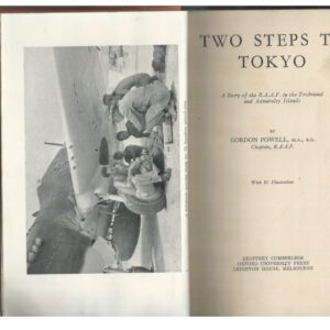Two steps to Tokyo : A story of the R.A.A.F. in the Trobriand and Admiralty Islands