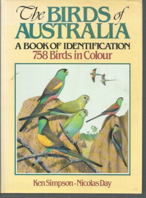 Birds of Australia, The: A Book of Identification, 758 Birds in Colour