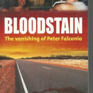 Bloodstain: The Vanishing of Peter Falconio