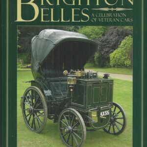 Brighton Belles: A Celebration of Veteran Cars