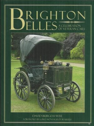 Brighton Belles: A Celebration of Veteran Cars