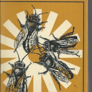 Dancing Bees, The: An Account of the Life and Senses of the Honey Bee