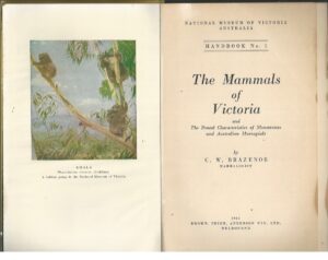 Mammals of Victoria and The Dental Characteristics of Monotremes and Australian Marsupials, The