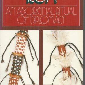 ROM: An Aboriginal Ritual of Diplomacy