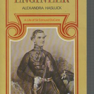 Royal Engineer: A Life of Sir Edmund DuCane