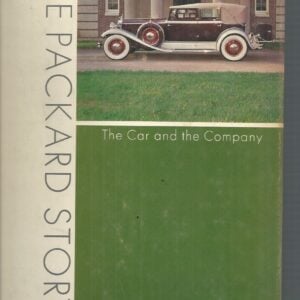 Packard Story, The: The Car and the Company