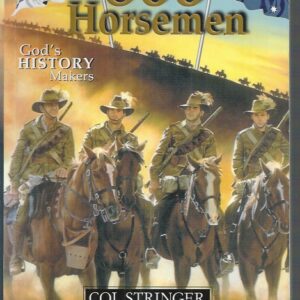 800 Horsemen : God’s History Makers