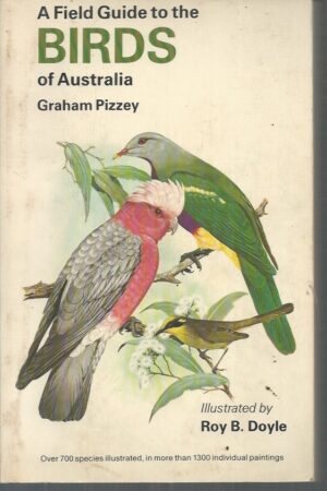 Field Guide to the Birds of Australia, A