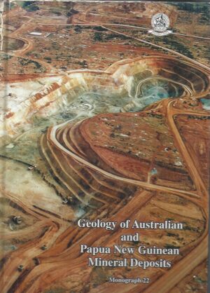 Geology of Australian and Papua New Guinean Mineral Deposits