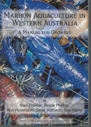 Marron Aquaculture in Western Australia : A Manual for Growers