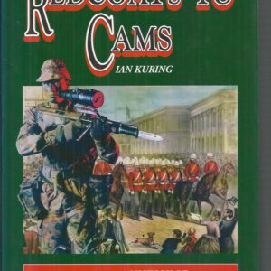 Redcoats to Cams: A History of Australian Infantry 1788 to 2001
