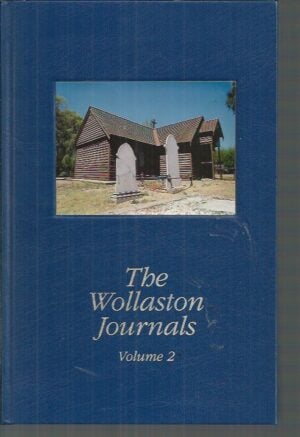 Wollaston Journals The: Volume 2, 1842-1844