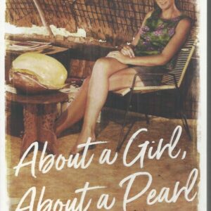 About a Girl, About a Pearl