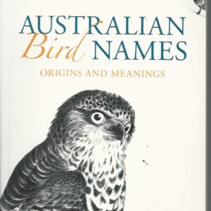 Australian Bird Names: Origins and Meanings