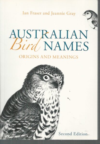 Australian Bird Names: Origins and Meanings - Elizabeth's Bookshop