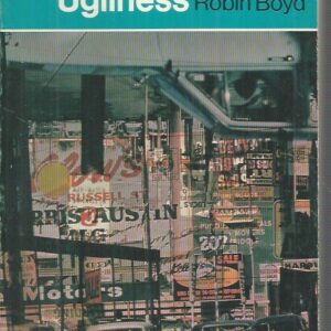 Australian Ugliness, The (Revised Edition)