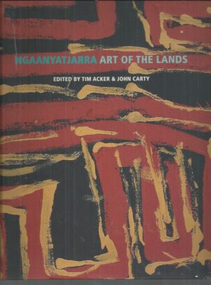 Ngaanyatjarra: Art of the Lands