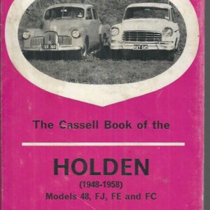 The Cassell Book of the HOLDEN 1948-1958, Models 48, FJ, FE and FC