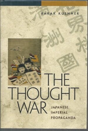 The Thought War: Japanese Imperial Propaganda