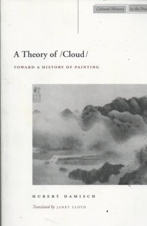 Theory of /Cloud/ A: Toward a History of Painting
