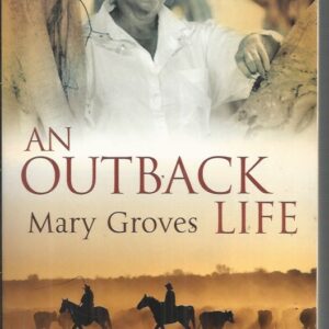 An Outback Life