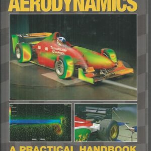 Competition Car Aerodynamics: A Practical Handbook, 2nd Edition