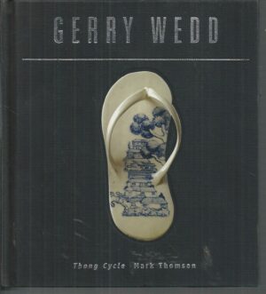 Gerry Wedd: Thong Cycle