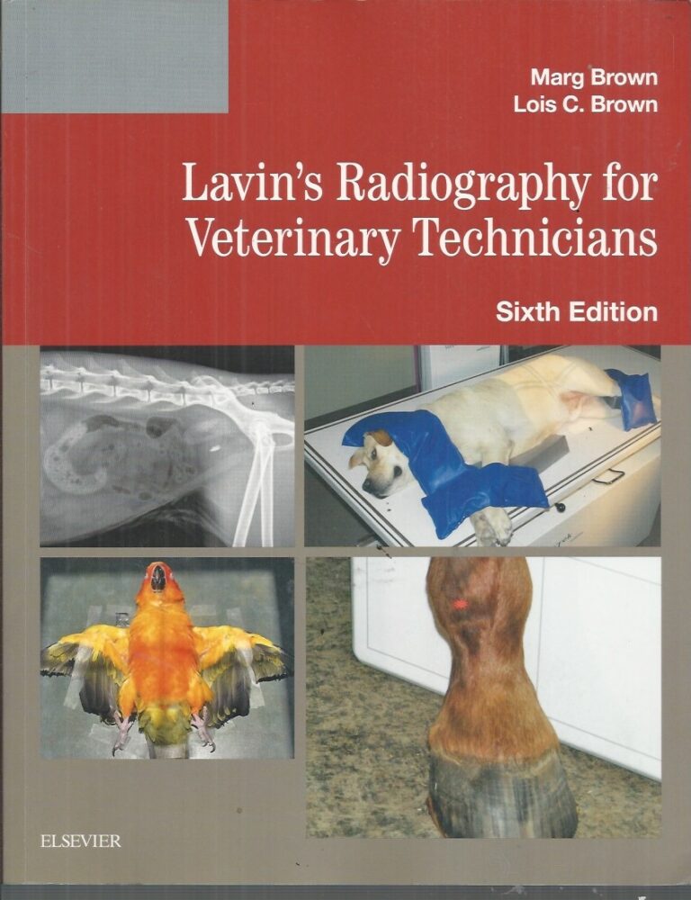 Lavin's Radiography for Veterinary Technicians 6th Edition - Elizabeth ...
