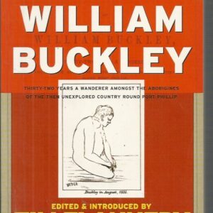 Life and Adventures of William Buckley, The