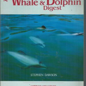 New Zealand Whale and Dolphin Digest, The: The official Project Jonah Guidebook.