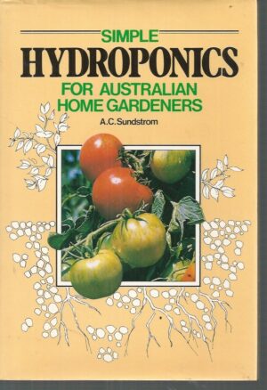 Simple Hydroponics for Australian Home Gardeners