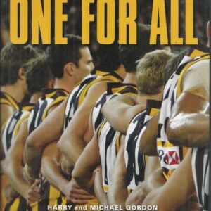 ONE FOR ALL : The Story of the Hawthorn Football Club