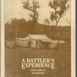 BATTLER’S EXPERIENCE by Fred Santich