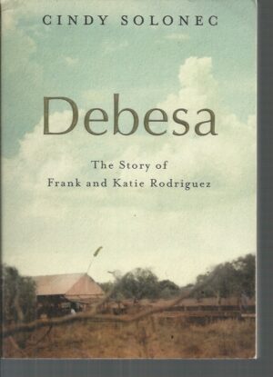 Debesa: The Story of Frank and Katie Rodriguez