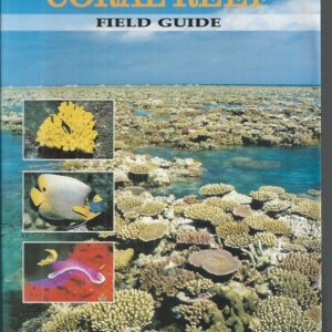 Indo-Pacific Coral Reef Field Guide