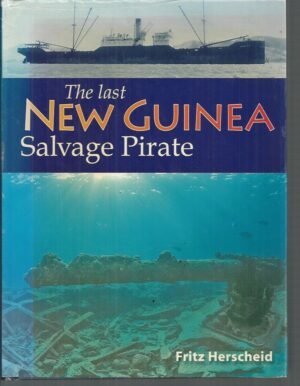 Last New Guinea Salvage Pirate, The