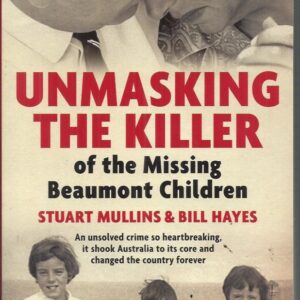 Unmasking the Killer of the Missing Beaumont Children