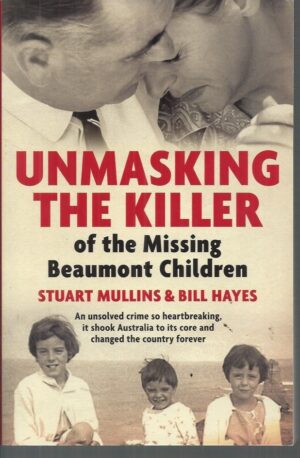 Unmasking the Killer of the Missing Beaumont Children