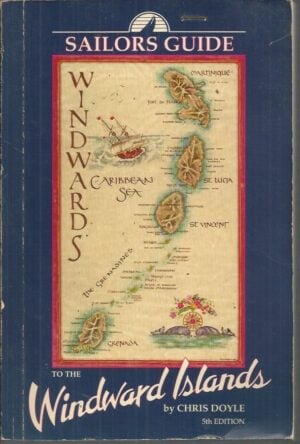 Sailors Guide to the Windward Islands