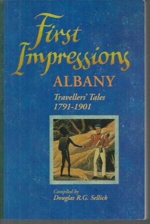 First Impressions, Albany: Travellers' Tales 1791-1901
