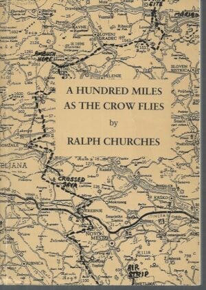 Hundred Miles as the Crow Flies, A