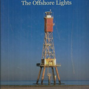 Lighthouses of Australia: The Offshore Lights