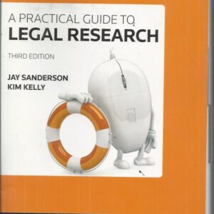 Practical Guide to Legal Research, A (3rd Edition)