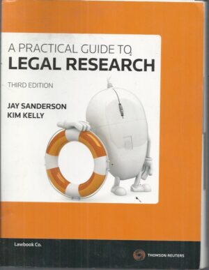Practical Guide to Legal Research, A (3rd Edition)