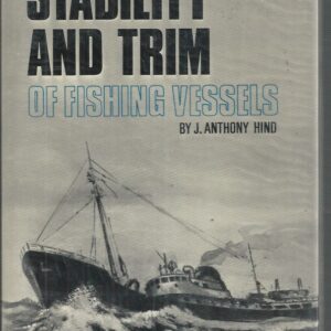 Stability and Trim of Fishing Vessels for Skippers & Second Hands